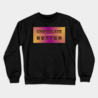 Love Chocolate Restaurant Bakery  2020 Crewneck Sweatshirt